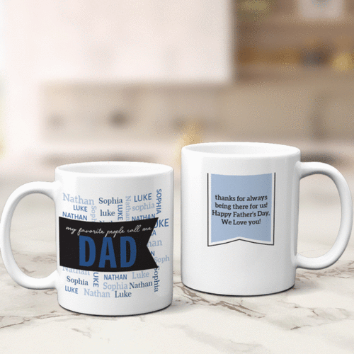 Personalized Coffee Mug Father's Day (11oz) - My Favorite People Call Me Dad
