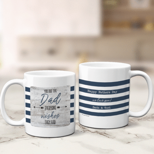 Personalized Coffee Mug Father's Day (11oz) - Dad Everyone Wishes For