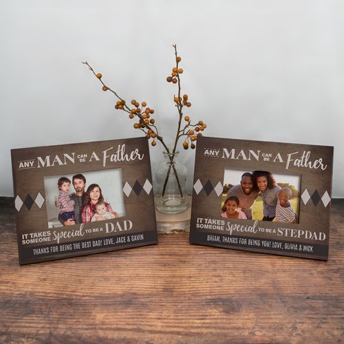 Personalized Picture Frame - Any Man Can be a Father
