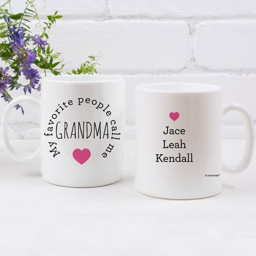 Personalized My Favorite People Call me Grandma - 11oz Empty Mug