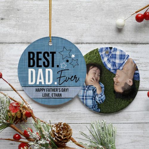 Best Dad Ever Photo Holiday Ornament