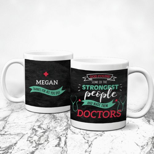 Personalized Doctor Appreciation Strongest People 11oz Mug Empty