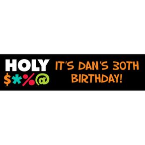 Personalized Holy Bleep Milestone 5 Ft. Banner