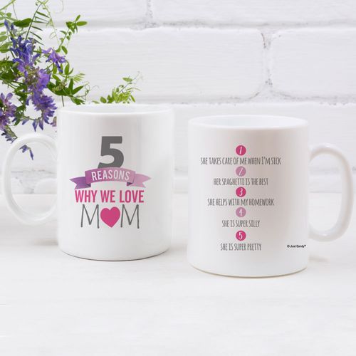 Personalized 5 Reasons Why we Love Mom - 11oz Empty Mug