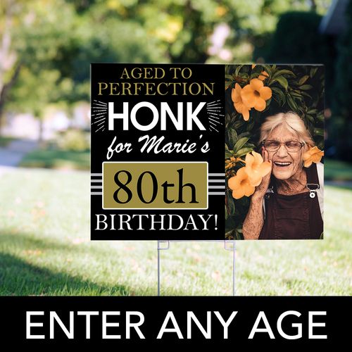 80th Birthday Yard Sign Personalized - Aged to Perfection with Photo