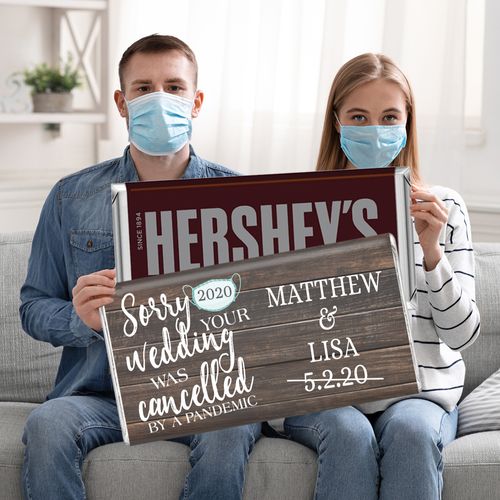 Sorry Your Wedding Was Cancelled Personalized 5lb Hershey's Chocolate Bar (5lb Bar)