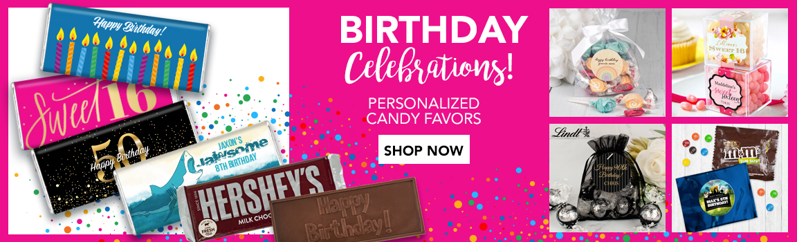 PERSONALIZED CANDY FAVORS FOR BIRTHDAY CELEBRATIONS