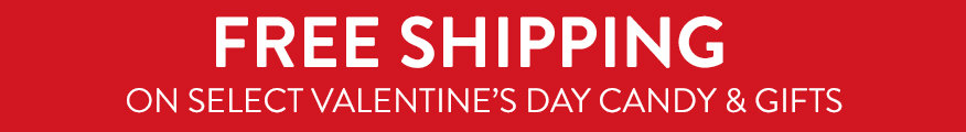 Free Shipping on Select Valentine's Day Gifts
